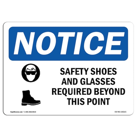 OSHA Notice Sign, Safety Shoes And Glasses Required With Symbol, 7in X 5in Decal